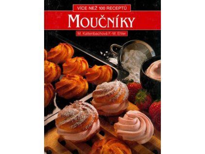 Moučníky  Moučníky - Ehler Kaltenbachová