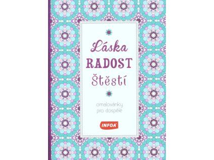 Láska, radost, štěstí  Láska, radost, štěstí   -  neznámý - neuveden