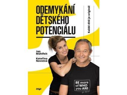 Odemykání dětského potenciálu  Odemykání dětského potenciálu - Jan Mühlfeit
