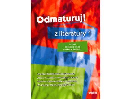 Odmaturuj! z literatury 1  Odmaturuj! z literatury 1 - Eva Hánová