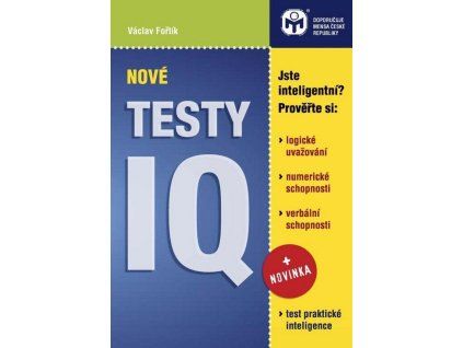 Nové testy IQ  Nové testy IQ   -  Václav Fořtík