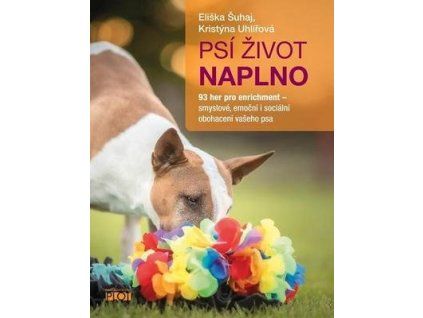 Psí život naplno  Psí život naplno - Eliška Šuhaj