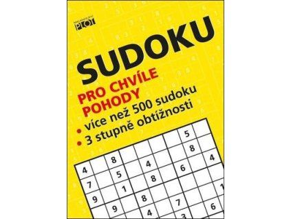 Sudoku pro chvíle pohody  Sudoku pro chvíle pohody - Petr Sýkora