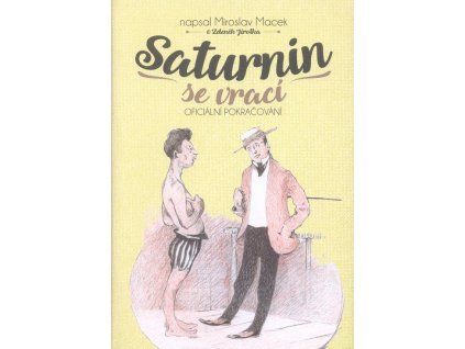 Saturnin se vrací  Saturnin se vrací   -  Miroslav Macek