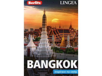 Bangkok – inspirace na cesty  Bangkok – inspirace na cesty   -  kolektiv autorů