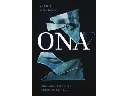 Ona  Ona - Zuzana Holčíková