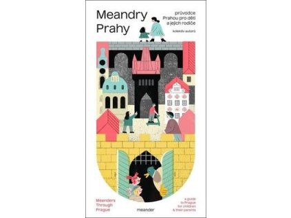 Meandry Prahy  Meandry Prahy