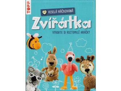 Veselá háčkovaná zvířátka  Veselá háčkovaná zvířátka   -  Jana Ganseforth