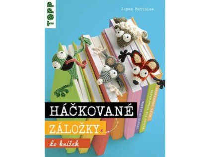 Háčkované záložky  Háčkované záložky - Jonas Matthies