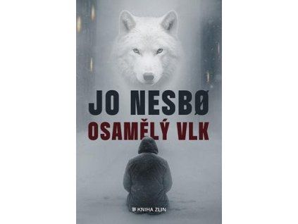 Osamělý vlk  Osamělý vlk - Jo Nesbo