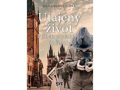 Utajený život  Utajený život   -  Hana Radulić