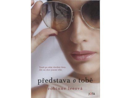 Představa o tobě  Představa o tobě   -  Robinne Lee