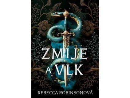 Zmije a vlk  Zmije a vlk - Rebecca Robinson