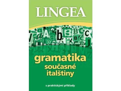 Gramatika současné italštiny  Gramatika současné italštiny