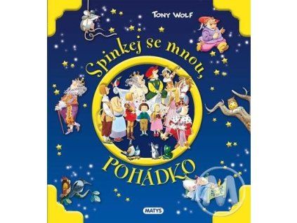 Spinkej se mnou, pohádko  Spinkej se mnou, pohádko