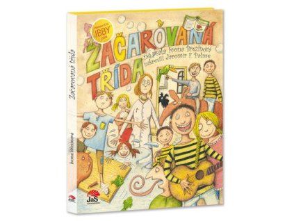 Začarovaná třída  Začarovaná třída - Ivona Březinová
