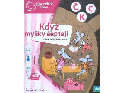 Když myšky šeptají  Když myšky šeptají   -  kolektiv autorů