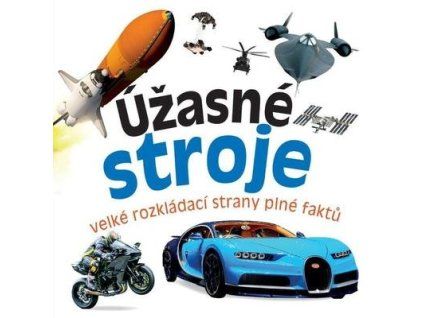 Úžasné stroje  Úžasné stroje