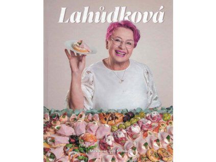 Lahůdková  Lahůdková   -  Mirka Slavíková
