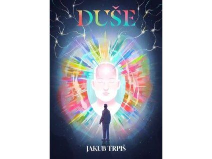 Duše  Duše - Jakub Trpiš