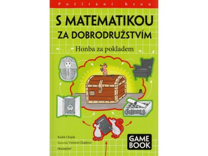 S matematikou za dobrodružstvím - Honba za pokladem  S matematikou za dobrodružstvím - Honba za pokladem   -  Radek Chajda