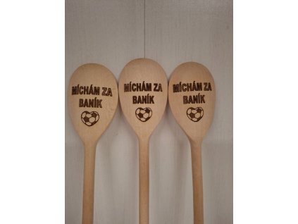 Vařečka kulatá -Míchám za Baník  Vařečka kulatá -míchám za baník