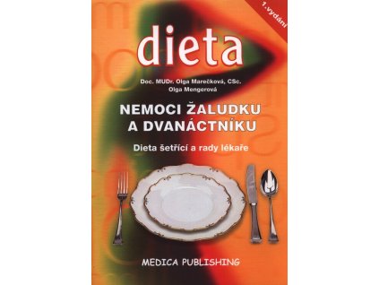 Nemoci žaludku a dvanáctníku  Nemoci žaludku a dvanáctníku   -  Olga Marečková
