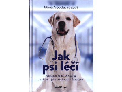 Jak psi léčí  Jak psi léčí   -  Maria Goodavage