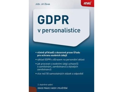GDPR v personalistice  GDPR v personalistice - JUDr. Jiří Žůrek