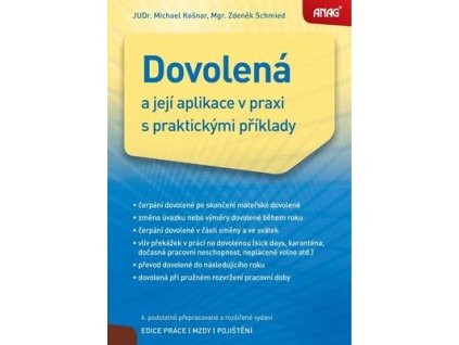 Dovolená a její aplikace v praxi s praktickými příklady  Dovolená a její aplikace v praxi s praktickými příklady - Zdeněk Schmied