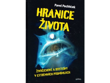 Hranice života  Hranice života   -  Pavel Pecháček