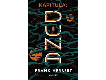 Kapitula: Duna  Kapitula: Duna   -  Frank Herbert