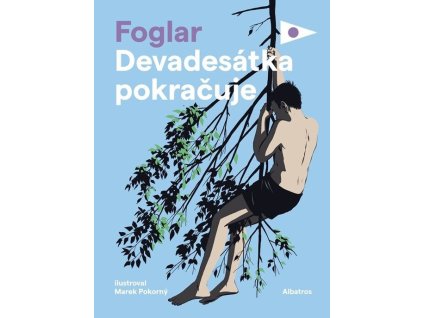 Devadesátka pokračuje  Devadesátka pokračuje   -  Jaroslav Foglar
