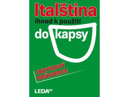 Italština ihned k použití (do kapsy)  Italština ihned k použití (do kapsy) - Jarmila Janešová