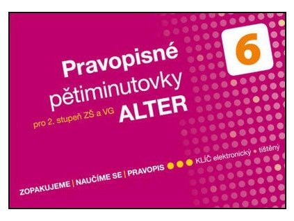 Pravopisné pětiminutovky 6 (pro 2. stupeň ZŠ a VG)  Pravopisné pětiminutovky 6 (pro 2. stupeň ZŠ a VG) - Lenka Bradáčová