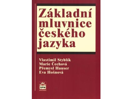 Základní mluvnice českého jazyka  Základní mluvnice českého jazyka - Vlastimil Styblík
