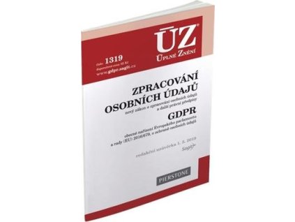 ÚZ 1319 Zpracování osobních údajů, GDPR  ÚZ 1319 Zpracování osobních údajů, GDPR