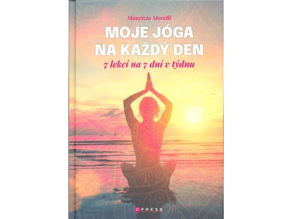 Moje jóga na každý den  Moje jóga na každý den   -  Maurizio Morelli