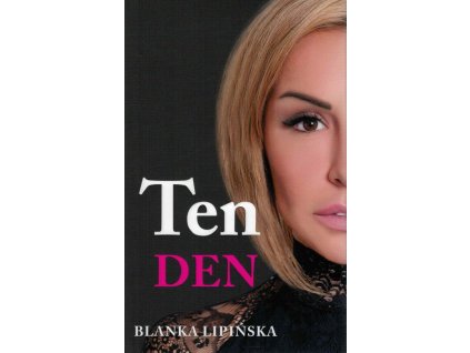 Ten den  Ten den   -  Blanka Lipińska