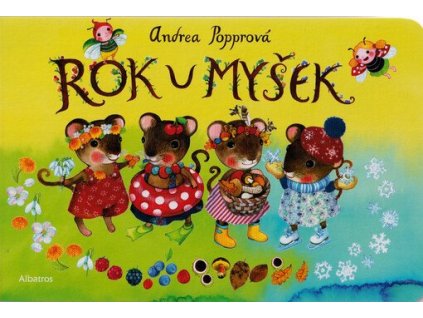 Rok u myšek  Rok u myšek   -  Andrea Popprová