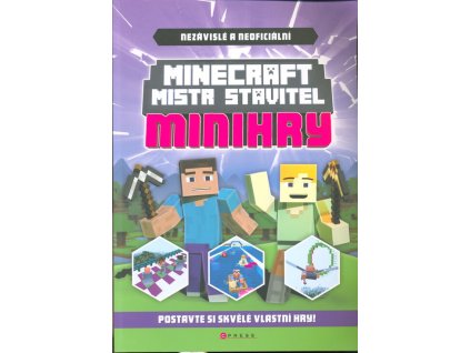 Minecraft - Mistr stavitel: Minihry  Minecraft - Mistr stavitel: Minihry   -  kolektiv autorů