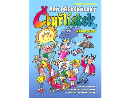 Čtyřlístek pro předškoláky - hravé listy Čtyřlístek pro předškoláky - hravé listy - Jaroslav Němeček