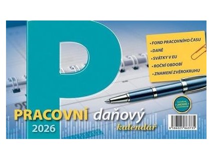 Pracovní daňový kalendář 2026 - stolní kalendář  Pracovní daňový kalendář 2026 - stolní kalendář