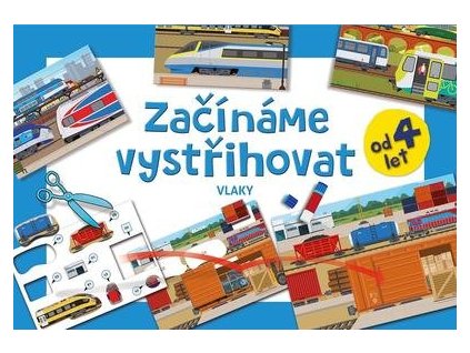Začínáme vystřihovat Vlaky  Začínáme vystřihovat Vlaky