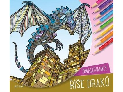 Říše draků Omalovánky  Říše draků Omalovánky