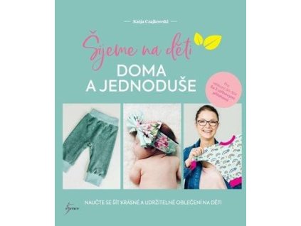Šijeme na děti  Šijeme na děti - Katja Czajkowski