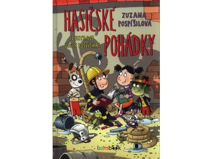 Hasičské pohádky  Hasičské pohádky   -  Zuzana Pospíšilová