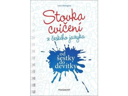Stovka cvičení z českého jazyka  Stovka cvičení z českého jazyka