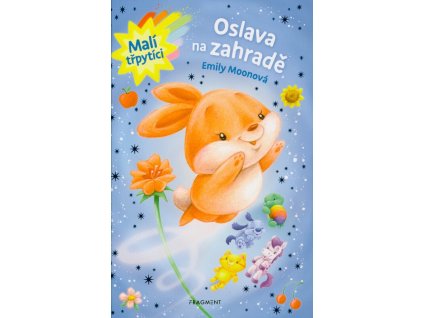 Malí třpytíci – Oslava na zahradě  Malí třpytíci – Oslava na zahradě   -  Emily Moon