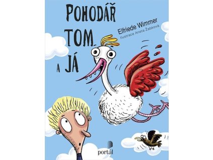 Pohodář Tom a já  Pohodář Tom a já   -  Elfriede Wimmer